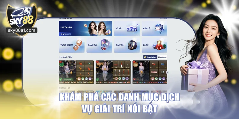 Khám phá các danh mục dịch vụ giải trí nổi bật
